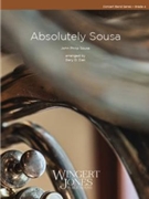 Absolutely Sousa by Sousa John Philip - Ziek - for Full Score