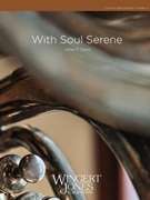 With Soul Serene
