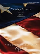 Cavalry Scouts by Fucik Julius - Bourgeois John R - for Concert March