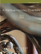 A Festive Holiday Overture by - Snyder Joe - for Concert Band