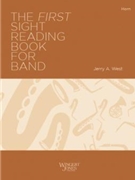 The First Sight-Reading Book for Band by West Jerry for French Horn