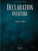 Declaration Overture by Smith Claude T for Full Orchestra