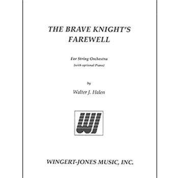 The Brave Knight's Farewell