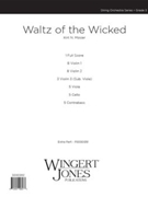 Waltz Of The Wicked by Mosier Kirt for Full Score