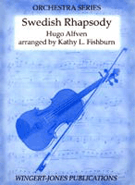 Swedish Rhapsody by Alfven Hugo - Fishburn Kathy - for String Orchestra