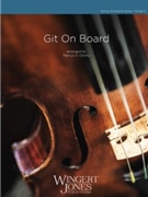 Git On Board by Spiritual - Dowty Marcus - for String Orchestra