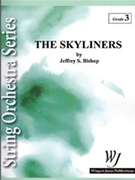 Skyliners by Bishop Jeffrey for String Orchestra