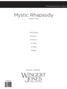 Mystic Rhapsody by Day Susan H for Full Score
