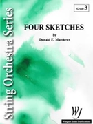 4 Sketches by Matthews Donald E. for String Orchestra