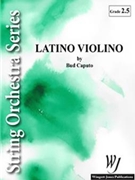 Latino Violino by Caputo Bud for String Orchestra