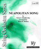 Neapolitan Song by Tchaikovsky Pyotr Ilyich - Hellem Mark - for String Orchestra