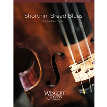 Shortnin' Bread Blues