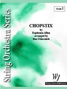 Chopstix by Allen Euphemia - Clinesmith Ben - for String Orchestra