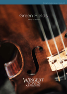 Green Fields by Bishop Jeffrey for String Orchestra