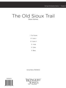Old Sioux Trail by Holmes Brian for Full Score