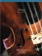 Wisp by Atwell Shirl Jae for String Orchestra