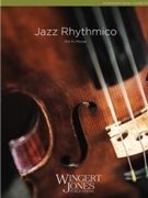 Jazz Rhythmico by Mosier Kirt for String Orchestra