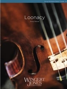 Loonacy by Reiner Andy for String Orchestra