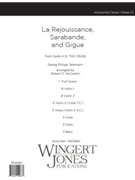 La Rejouissance, Sarabande, and Gigue from Suite in D, TWV 55: D8