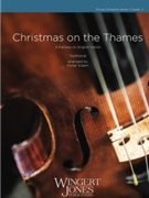 Christmas on the Thames by - Eidam Porter - for String Orchestra