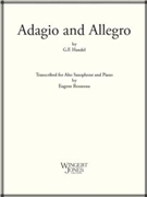 Adagio & Allegro by Handel George Frideric - Rousseau Eugene - for Alto Saxophone and Piano