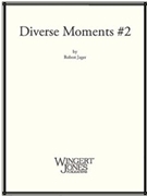 Diverse Moments #2