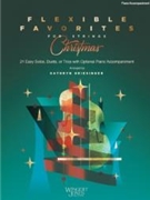 Flexible Favorites for Strings: Christmas by - Griesinger Kathryn - for Piano Accompaniment