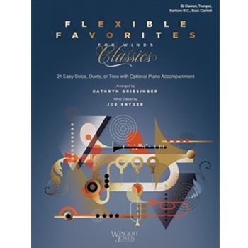 Flexible Favorites for Winds: Classics - Bb Instruments