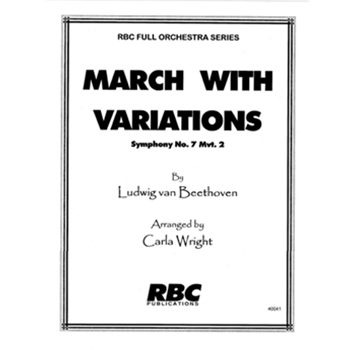 March With Variations Symphony #7 Mvt 2 (Score)
