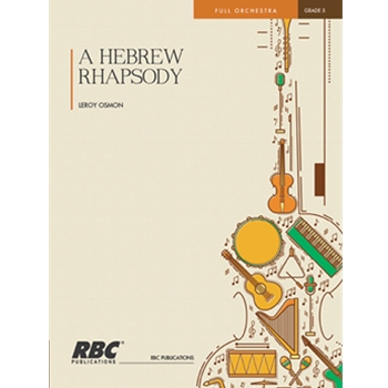A Hebrew Rhapsody (Score)