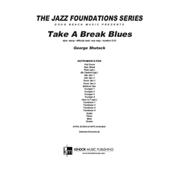 Take A Break Blues (Full Score)