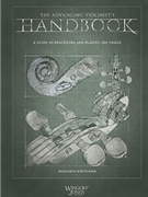 Advancing Violinist's Handbook by Whitcomb Benjamin for Violin Txt