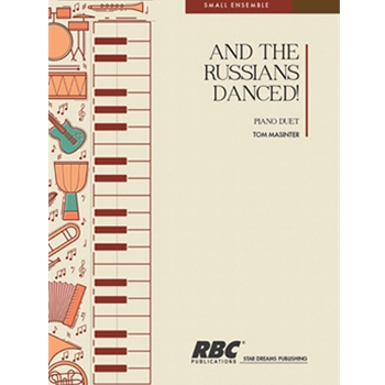 And The Russians Danced!