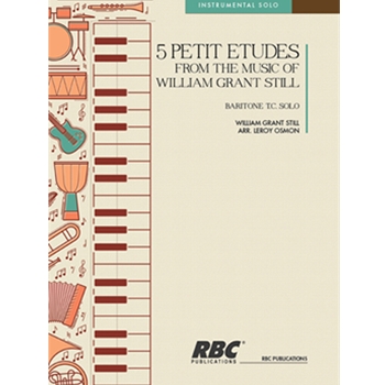 Five Petit Etudes Baritone Tc From the Music of William Grant Still