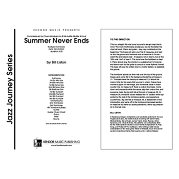 Summer Never Ends by Liston Bill for Full Score