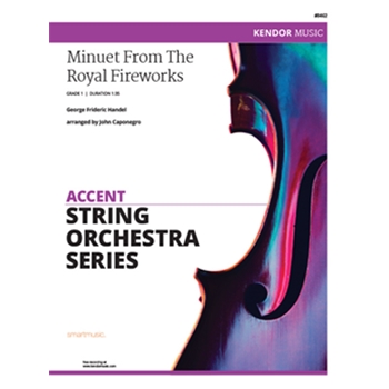 Minuet From The Royal Fireworks by Handel George Frideric - Caponegro John - for String Orchestra