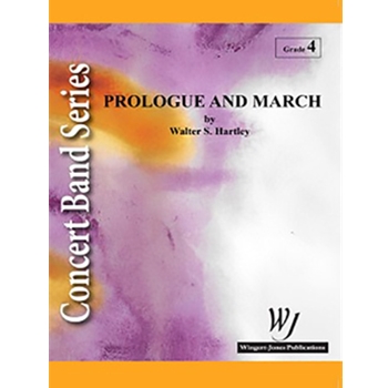 Prologue & March by Hartley Walter for Concert Band
