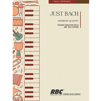 Just Bach Trombone Quartet