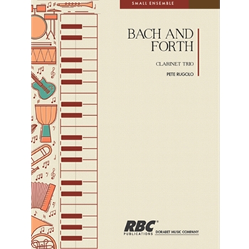 Bach And Forth Clarinet Trio