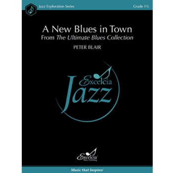A New Blues in Town From The Ultimate Blues Collection