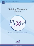 Shining Moments by Clark Larry for Score
