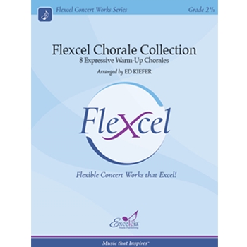 Flexcel Chorale Collection 8 Expressive Warm-Up Chorales by Various - Kiefer Ed - for Score