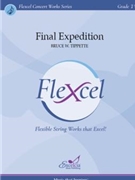 Final Expedition by Tippette Bruce W for Score