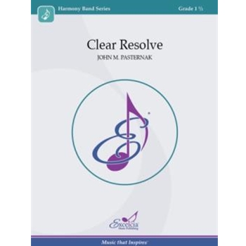 Clear Resolve by Pasternak John M for Score Only