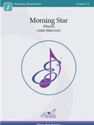 Morning Star by Ferfuson Chris for Concert March