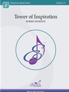 Tower of Inspiration by Thurston Robert for Concert Band