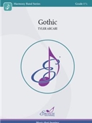 Gothic by Arcari Tyler for Concert Band