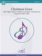 Christmas Grace Silent Night Away in a Manger Greensleeves Amazing Grace by Clark Larry for Score