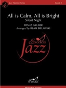 All is Calm, All is Bright (Silent Night)