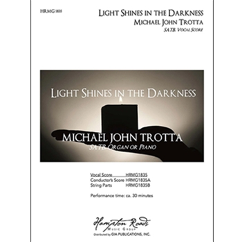 Light Shines in the Darkness